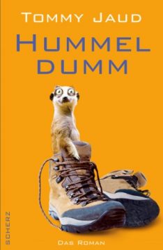 Tommy Jaud: Hummel Dumm
