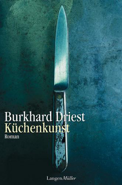 Küchenkunst von Burkhard Driest