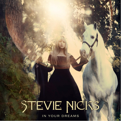 Stevie Nicks: In Your Dreams