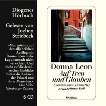 Hörbuch der Woche: Donna Leon - Auf Treu und Glauben