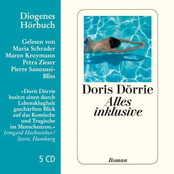 "Alles inklusive" von Doris Dörrie
