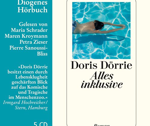 "Alles inklusive" von Doris Dörrie