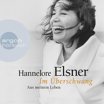 Hörbuch "Im Überschwang" von Hannelore Elsner