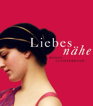 Liebesnähe - das Cover