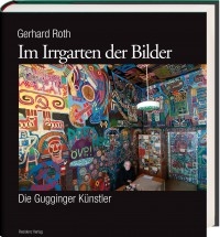 "Im Irrgarten der Bilder" von Gerhard Roth