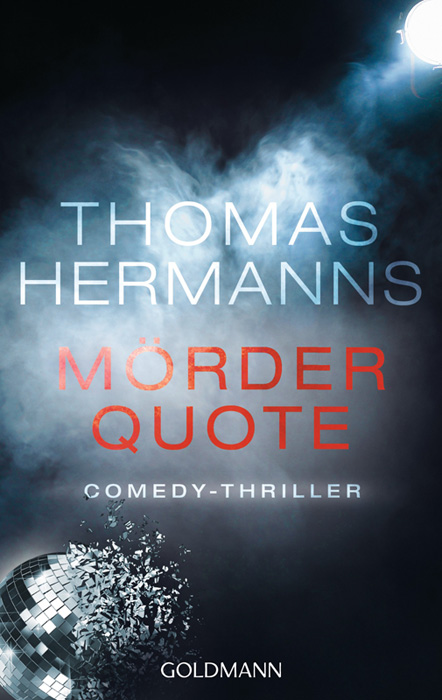 Thomas Hermanns - Mörder Quote