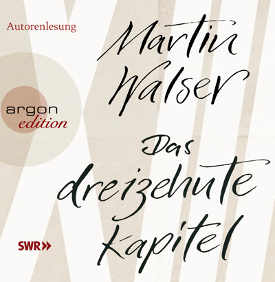 Martin Walser: Das 13. Kapitel