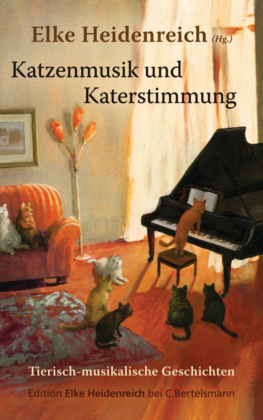 Elke Heidenreich (Hg.): Katzenmusik und Katerstimmung
