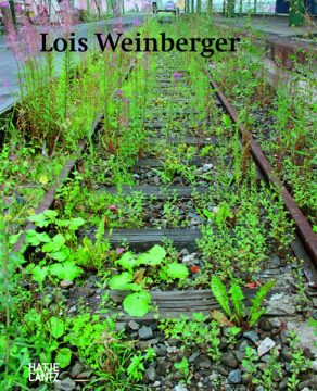 Lois Weinberger-Monografie