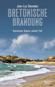 Jean-Luc Bannalec: Bretonische Brandung
