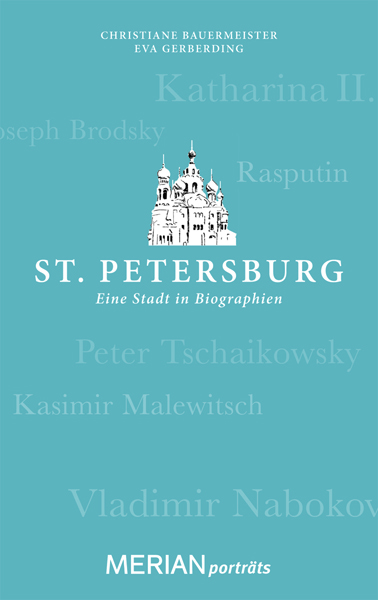 ST. Petersburg - eine Stadt in Biographien