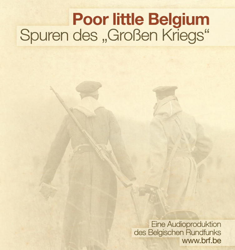 "Poor little Belgium": Der BRF auf Spurensuche.