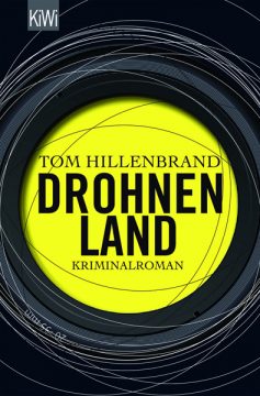 Tom Hillenbrand: Drohnenland