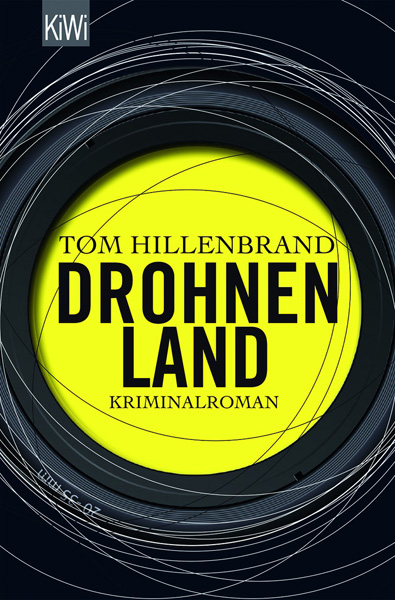 Tom Hillenbrand: Drohnenland