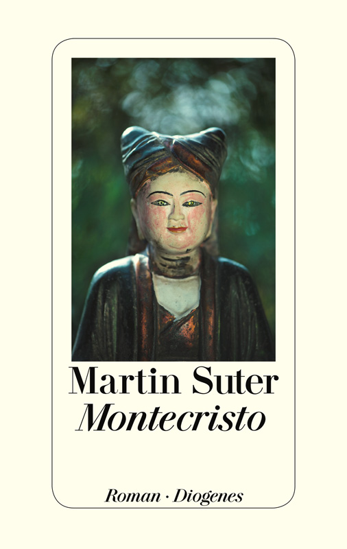 Martin Suter: Montecristo