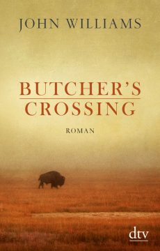 John Williams: Butcher's Crossing