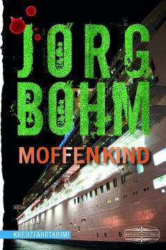 Jörg Böhm: Moffenkind