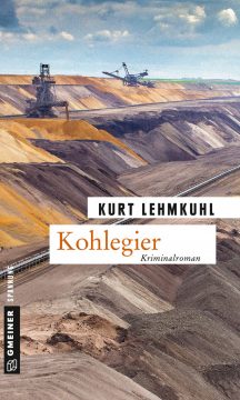 Kurt Lehmkuhl: Kohlegier
