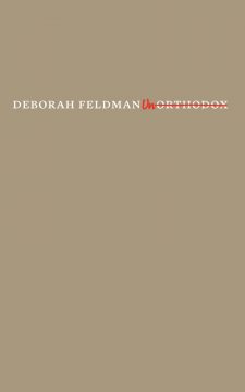Deborah Feldman: Unorthodox (Secession Verlag)