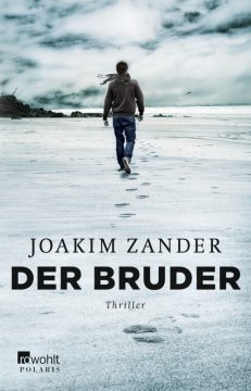 Joakim Zander: Der Bruder