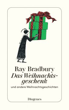 Ray Bradbury: Das Weihnachtsgeschenk