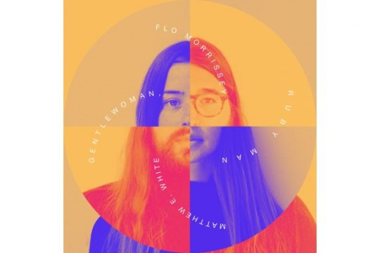 Flo Morrissey and Matthew E. White; Caroline