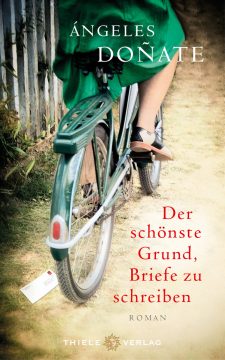 Ángeles Doñate: Der schönste Grund, Briefe zu schreiben
