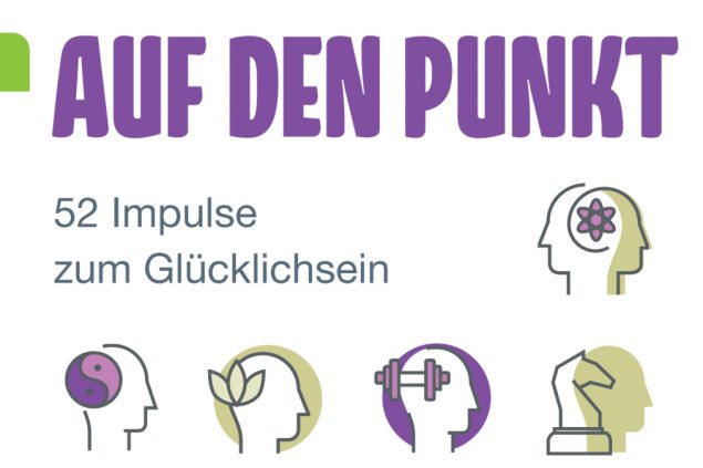 Auf den Punkt - 52 Impulse zum Glücklichsein von Michael Altenhofer (Verlag Goldegg)