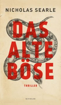 Nicholas Searle: Das Alte Böse