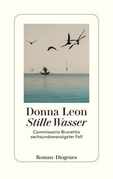 Donna Leon: Stille Wasser