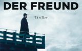 Joakim Zander: Der Freund