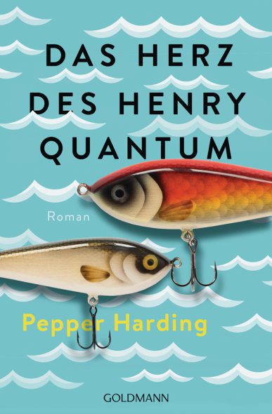 Pepper Harding: Das Herz des Henry Quantum