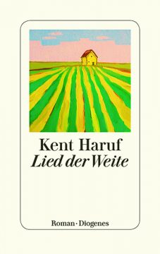 Kent Haruf: Lied der Weite (Cover: Diogenes Verlag)