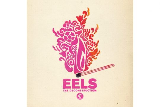Eels - The Deconstruction
