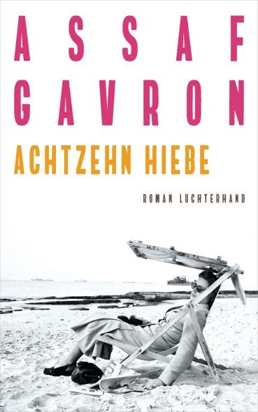 Assaf Gavron: Achtzehn Hiebe (Cover: Luchterhand Verlag)
