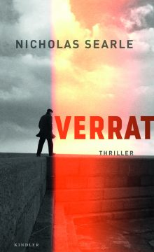 Nicholas Searle: Verrat (Cover: Kindler/Rowohlt Verlag)
