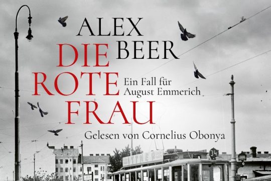Hôrbuch "Die rote Frau" von Alex Beer (Beitragsbild)