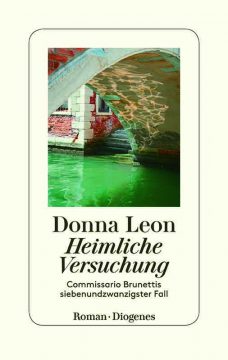 Donna Leon: Heimliche Verführung