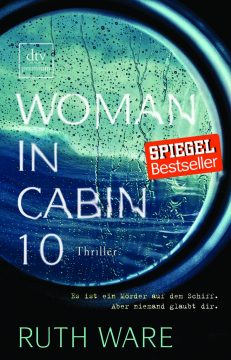 Ruth Ware: Woman in Cabin 10 (Cover: dtv Verlag)