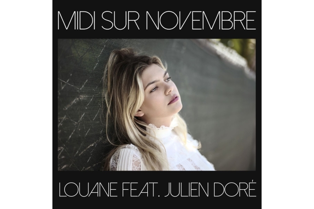Louane feat. Julien Doré - Midi Sur Novembre