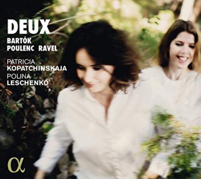 Patricia Kopatchinskaja & Polina Leschenko: Deux (Cover: Alpha)