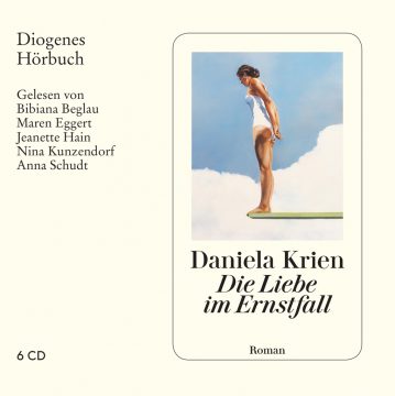 Daniela Krien: Die Liebe im Ernstfall (Cover: Diogenes Verlag)
