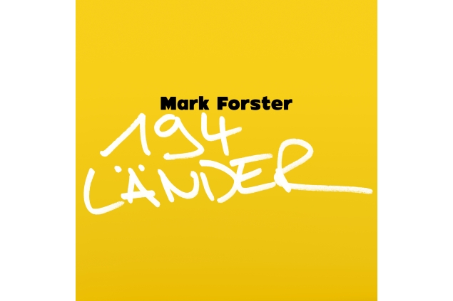 Mark Forster - 194 Länder