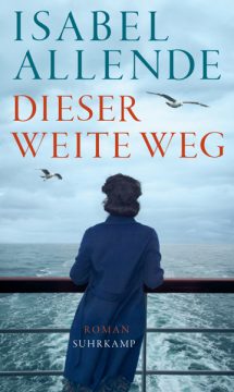 Isabel Allende: Dieser weite Weg (Cover: Suhrkamp Verlag)
