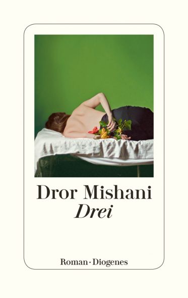 Dror Mishani: Drei (Cover: Diogenes Verlag)