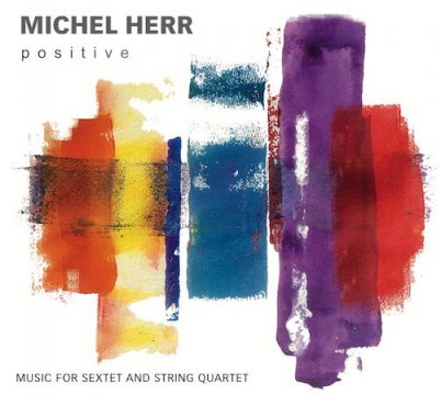Michel Herr: positive (Cover: Igloo Records)