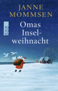 Janne Mommsen: Omas Inselweihnacht (Buchcover: Rowohlt Verlag)