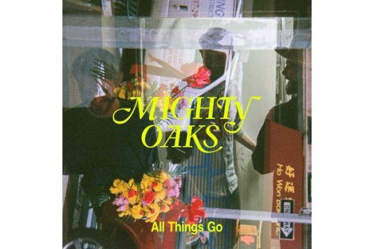 Mighty Oaks (Bild: BMG Rights Management)