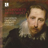 A Consort‘s Monument von L‘Achéron (CD-Cover: Outhere music)