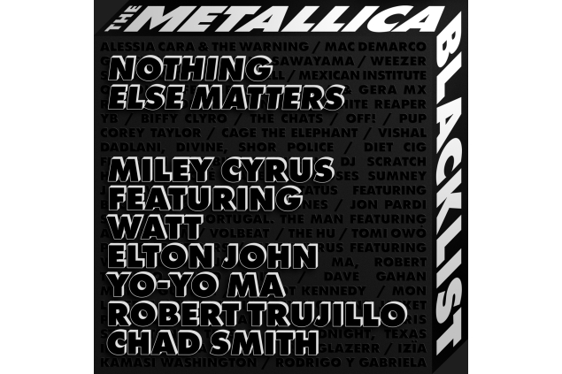 Miley Cyrus feat. WATT & Elton John & Yo-Yo Ma & Robert Trujillo & Chad Smith - Nothing Else Matters